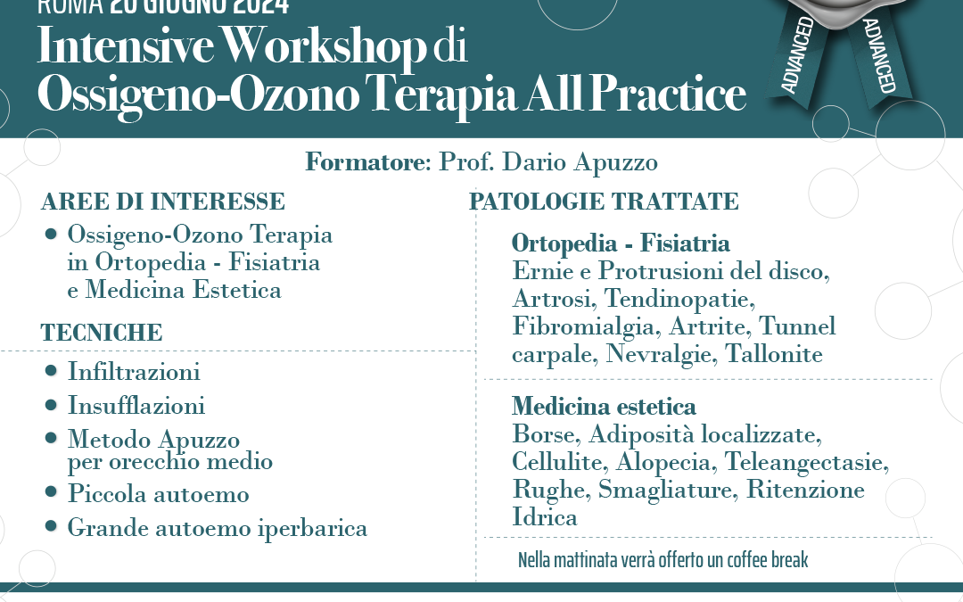 A.I.R.O.: Intensive Workshop di Ossigeno-Ozono Terapia All Practice – Roma 20.06.2024
